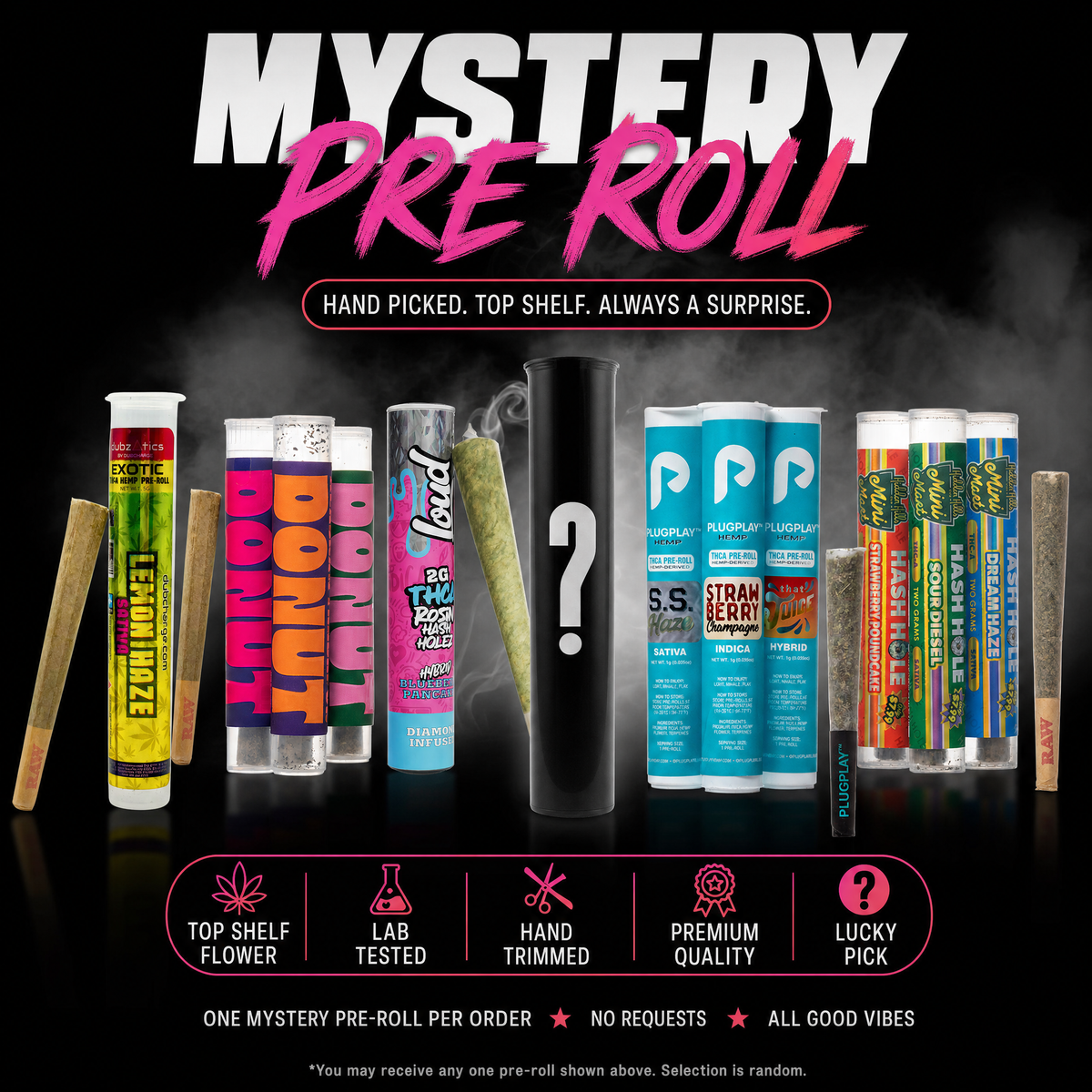 Mystery THC-A Pre Roll (1g-2.25g)