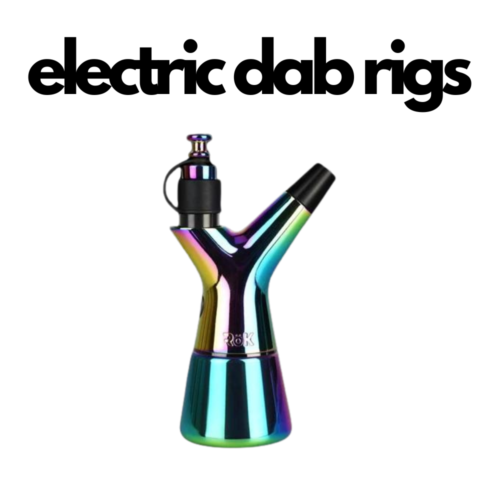Electric Dab Rigs